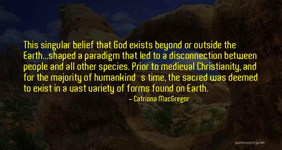 Sacred Time Quotes By Catriona MacGregor Sacred Time Quotes By Catriona MacGregor