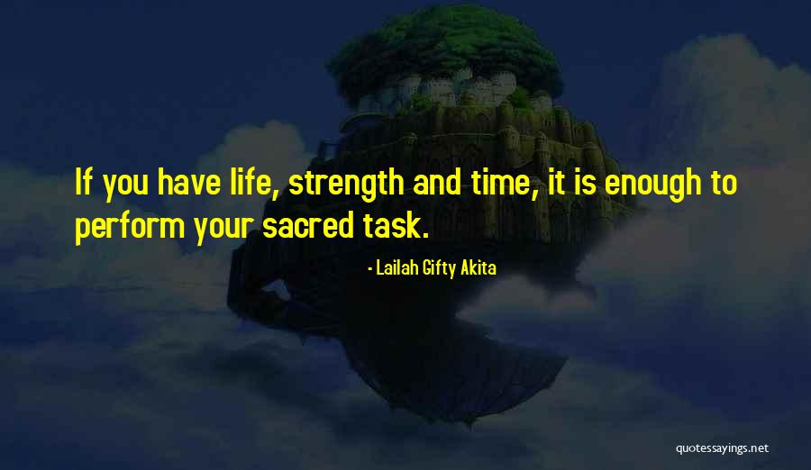 Sacred Time Quotes By Lailah Gifty Akita Sacred Time Quotes By Lailah Gifty Akita