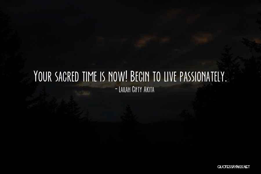 Sacred Time Quotes By Lailah Gifty Akita Sacred Time Quotes By Lailah Gifty Akita