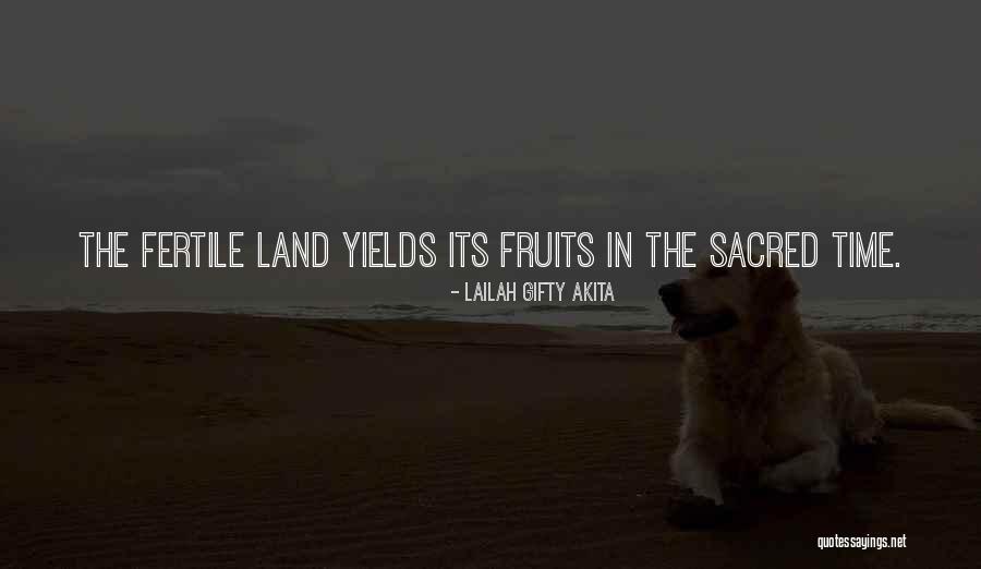 Sacred Time Quotes By Lailah Gifty Akita Sacred Time Quotes By Lailah Gifty Akita