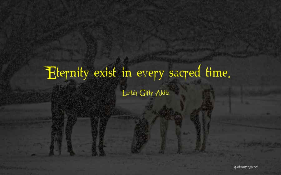 Sacred Time Quotes By Lailah Gifty Akita Sacred Time Quotes By Lailah Gifty Akita