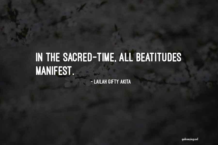 Sacred Time Quotes By Lailah Gifty Akita Sacred Time Quotes By Lailah Gifty Akita