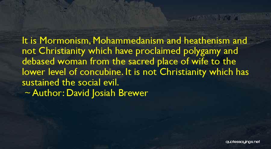 Sacred Woman Quotes By David Josiah Brewer Sacred Woman Quotes By David Josiah Brewer