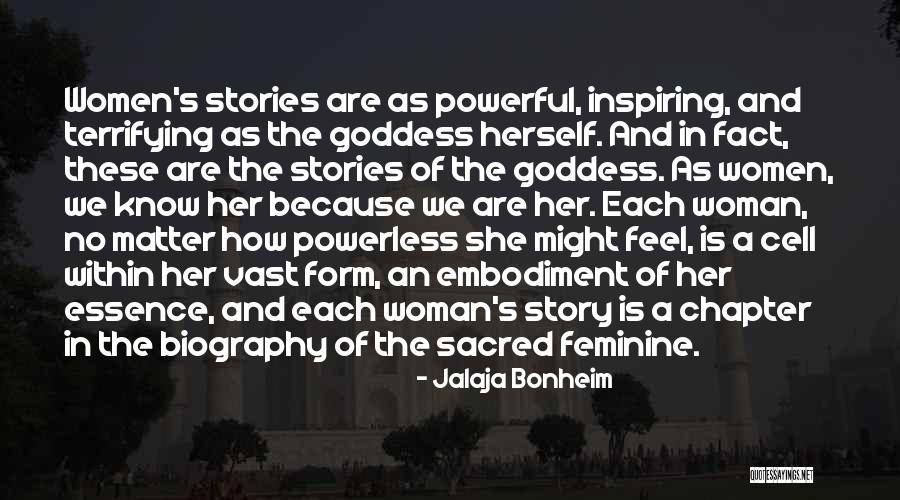 Sacred Woman Quotes By Jalaja Bonheim