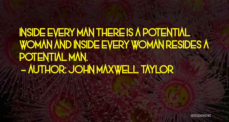 Sacred Woman Quotes By John Maxwell Taylor