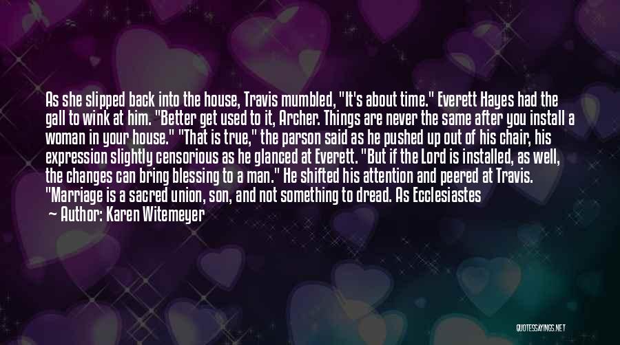 Sacred Woman Quotes By Karen Witemeyer Sacred Woman Quotes By Karen Witemeyer