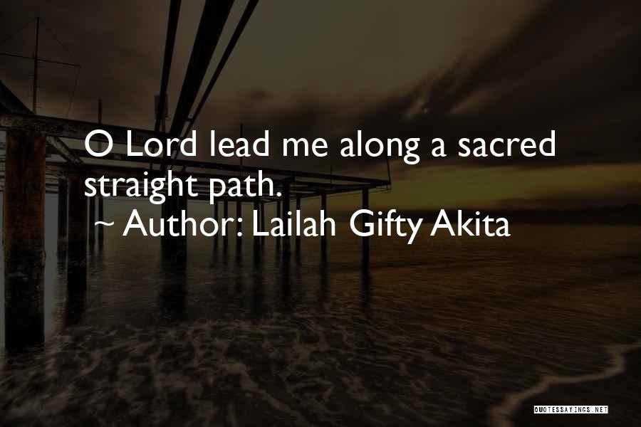 Sacred Woman Quotes By Lailah Gifty Akita