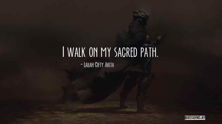 Sacred Woman Quotes By Lailah Gifty Akita