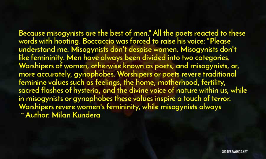 Sacred Woman Quotes By Milan Kundera