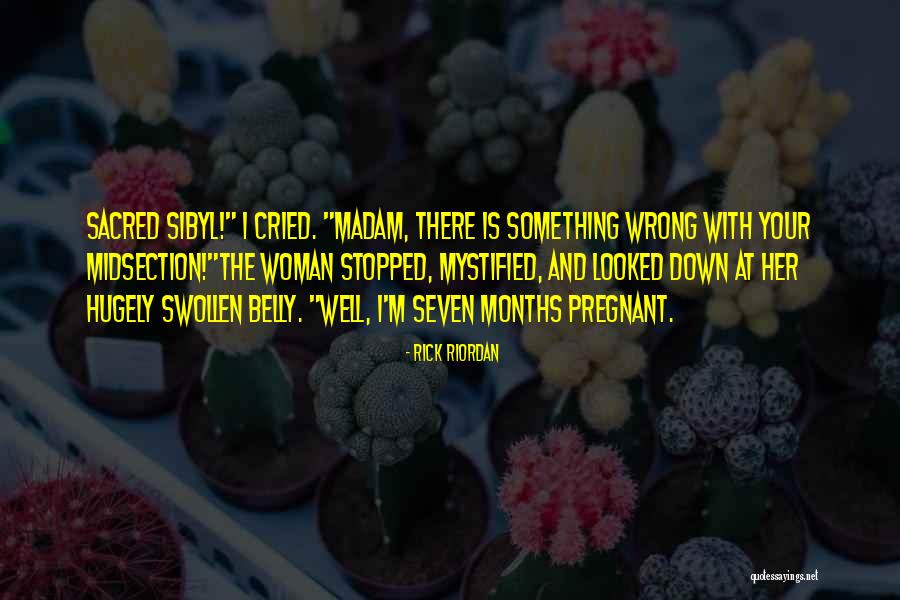 Sacred Woman Quotes By Rick Riordan