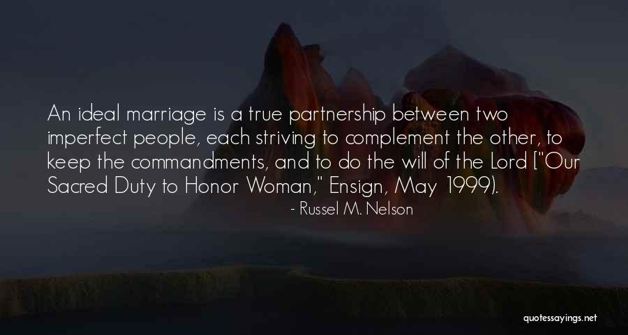 Sacred Woman Quotes By Russel M. Nelson