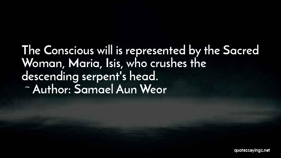 Sacred Woman Quotes By Samael Aun Weor