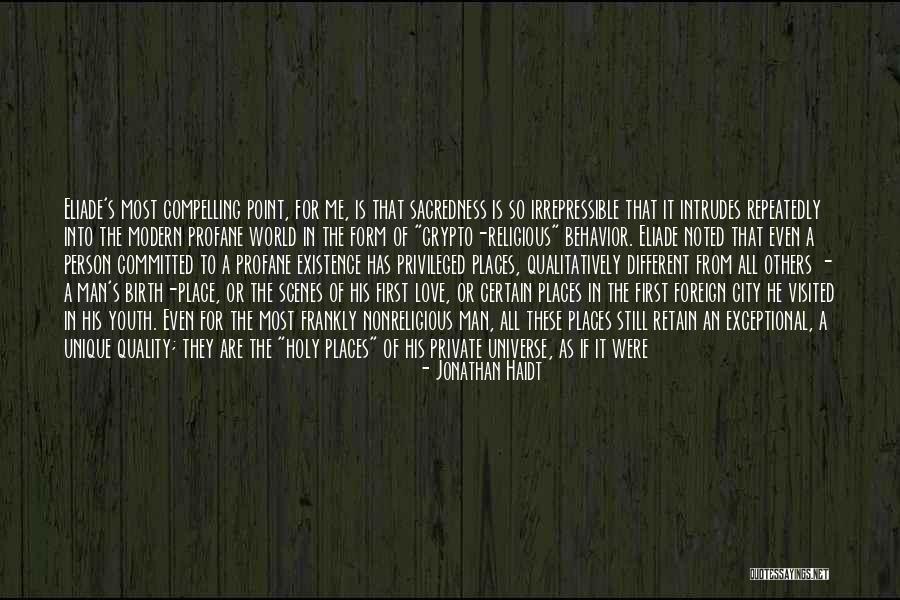 Sacredness Of Life Quotes By Jonathan Haidt Sacredness Of Life Quotes By Jonathan Haidt