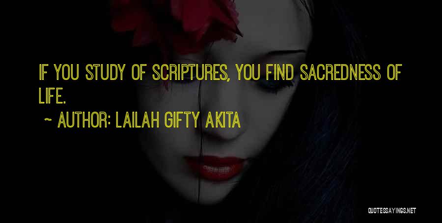 Sacredness Of Life Quotes By Lailah Gifty Akita