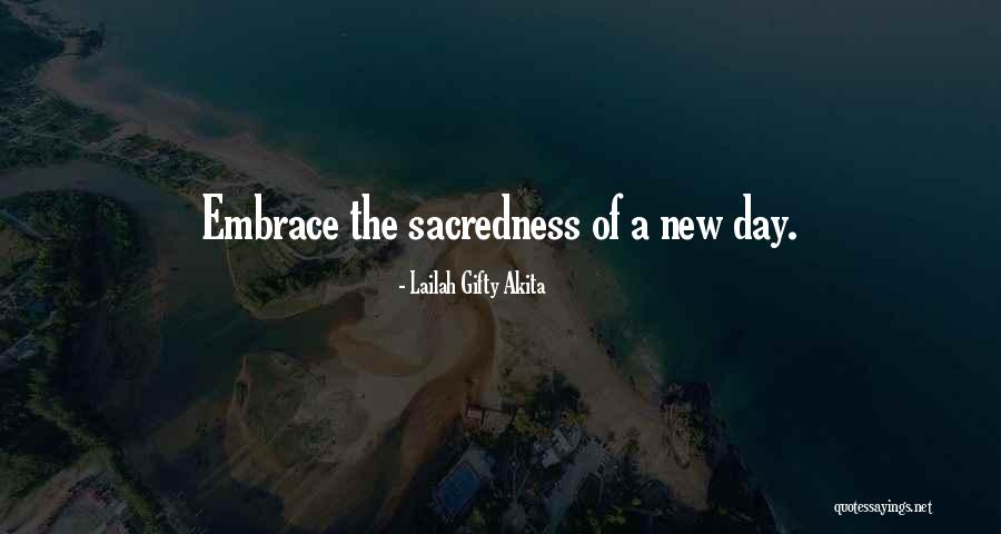 Sacredness Of Life Quotes By Lailah Gifty Akita Sacredness Of Life Quotes By Lailah Gifty Akita