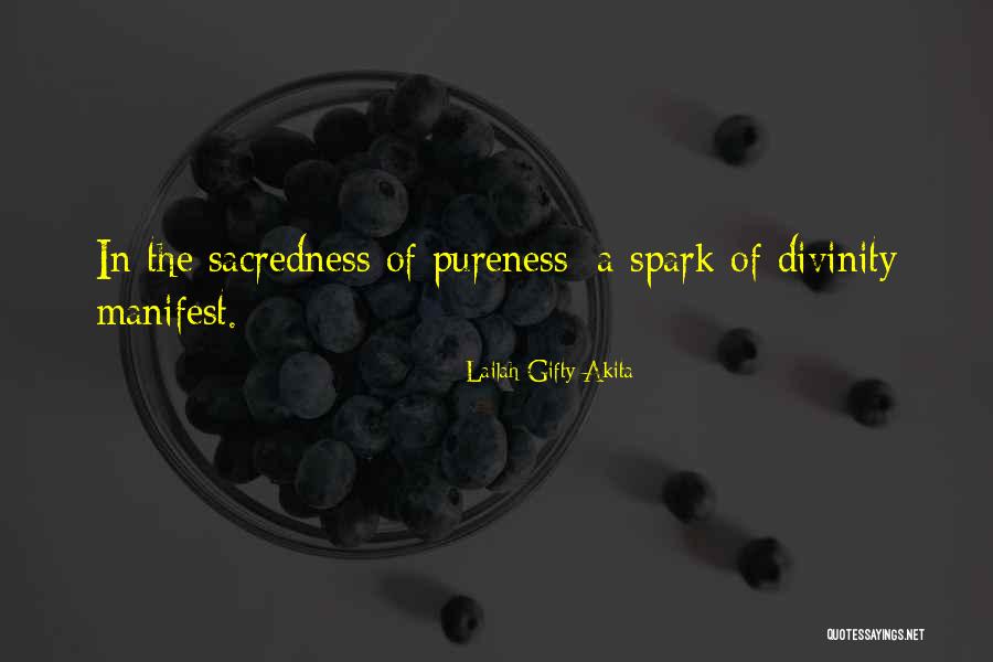 Sacredness Of Life Quotes By Lailah Gifty Akita