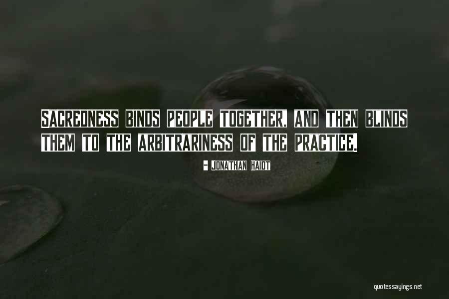 Sacredness Quotes By Jonathan Haidt Sacredness Quotes By Jonathan Haidt
