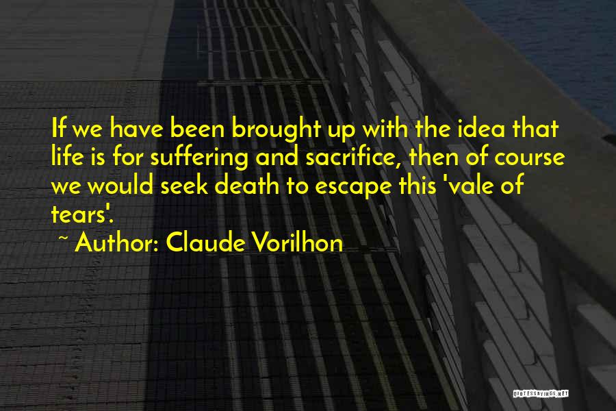 Sacrifice And Death Quotes By Claude Vorilhon