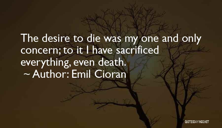 Sacrifice And Death Quotes By Emil Cioran