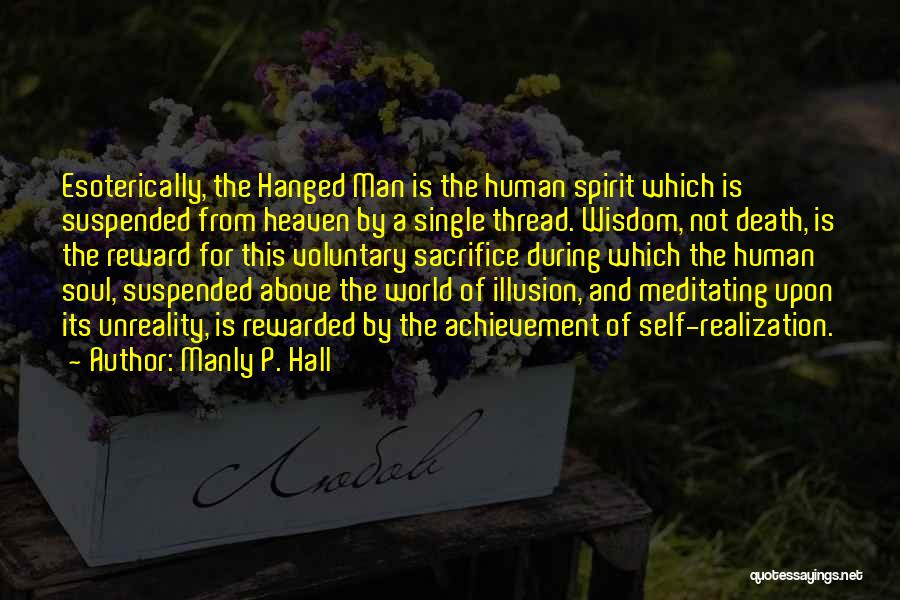 Sacrifice And Death Quotes By Manly P. Hall