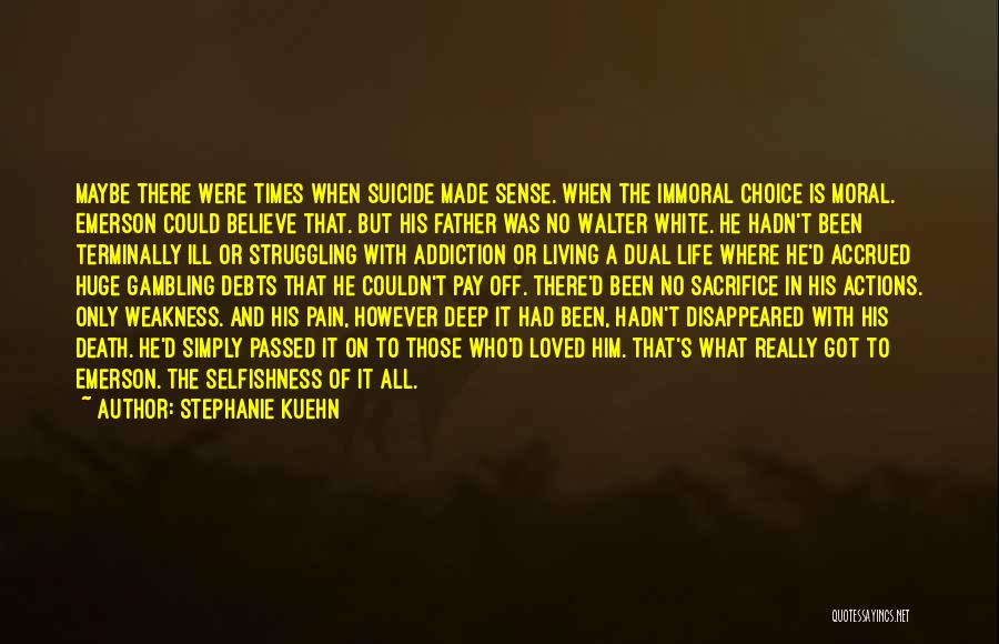 Sacrifice And Death Quotes By Stephanie Kuehn