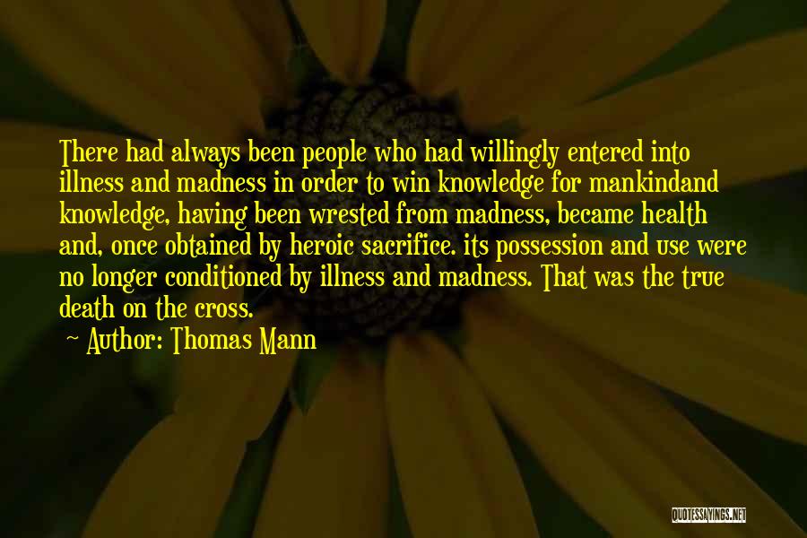 Sacrifice And Death Quotes By Thomas Mann