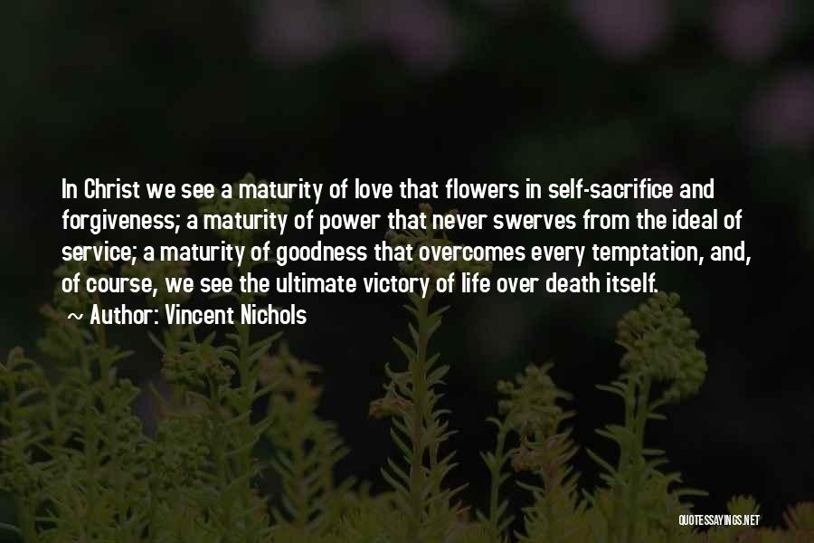 Sacrifice And Death Quotes By Vincent Nichols