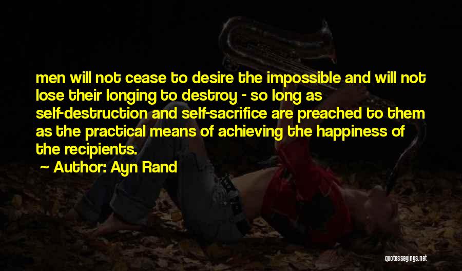 Sacrifice And Happiness Quotes By Ayn Rand