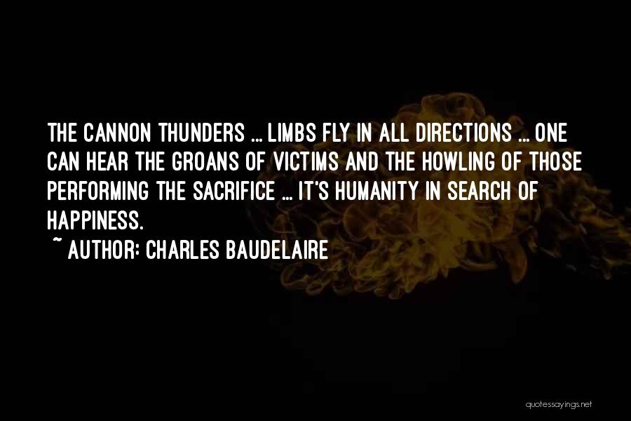 Sacrifice And Happiness Quotes By Charles Baudelaire