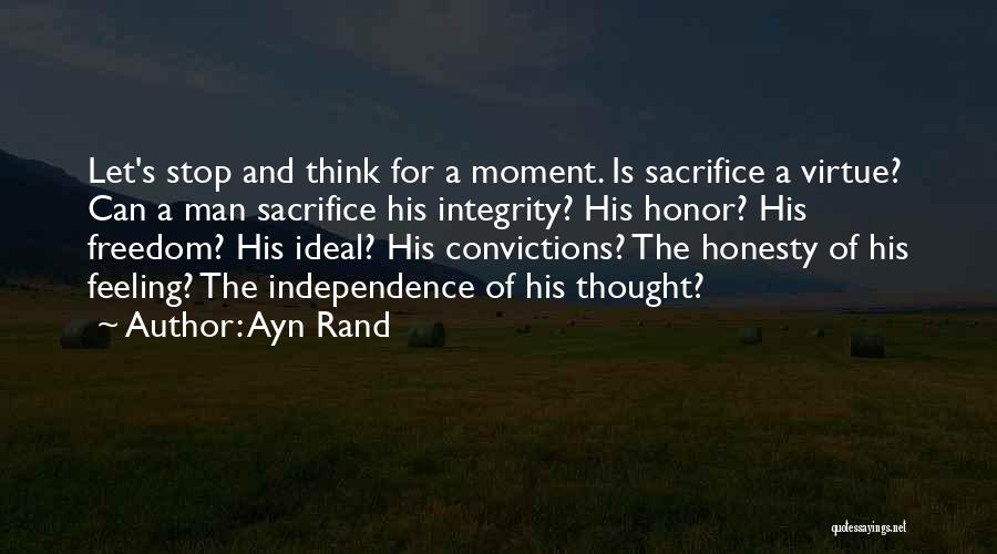 Sacrifice And Honor Quotes By Ayn Rand