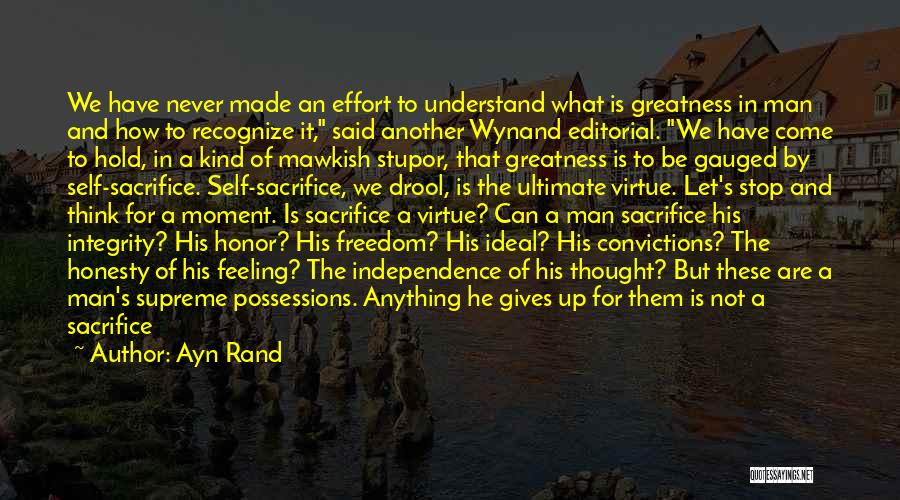 Sacrifice And Honor Quotes By Ayn Rand