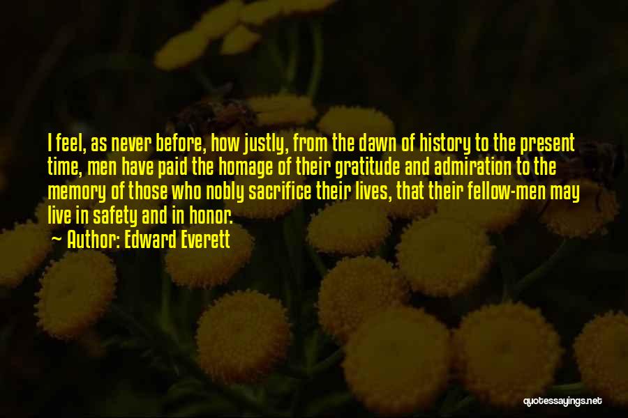 Sacrifice And Honor Quotes By Edward Everett