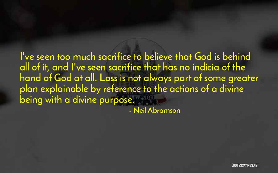 Sacrifice And Loss Quotes By Neil Abramson