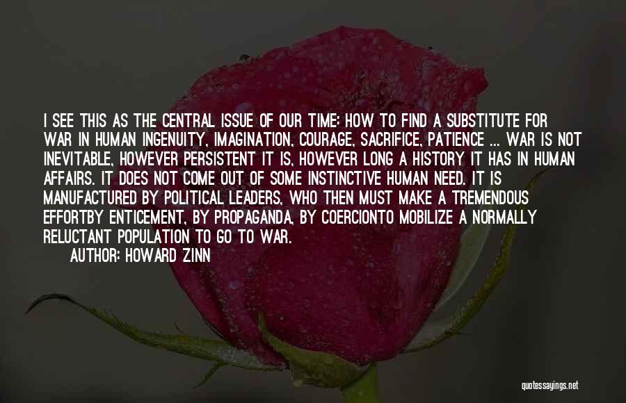 Sacrifice And Patience Quotes By Howard Zinn