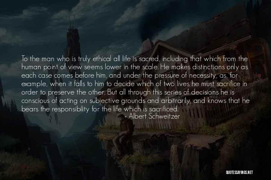 Sacrifice And Responsibility Quotes By Albert Schweitzer Sacrifice And Responsibility Quotes By Albert Schweitzer