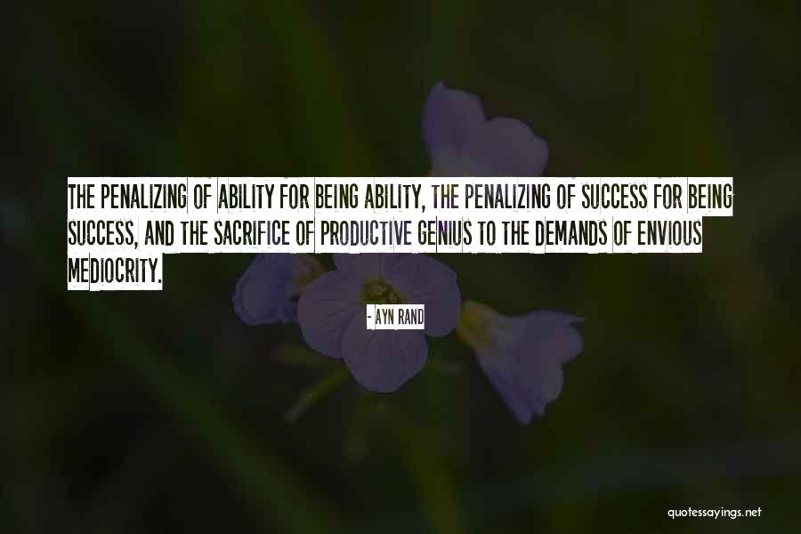 Sacrifice And Success Quotes By Ayn Rand