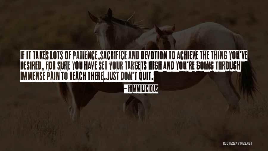 Sacrifice And Success Quotes By Himmilicious