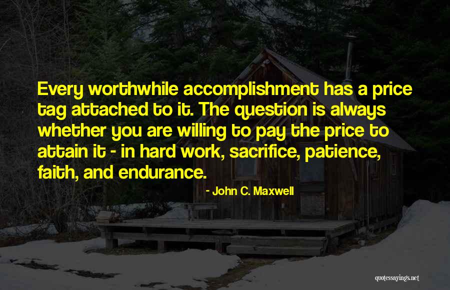 Sacrifice And Success Quotes By John C. Maxwell