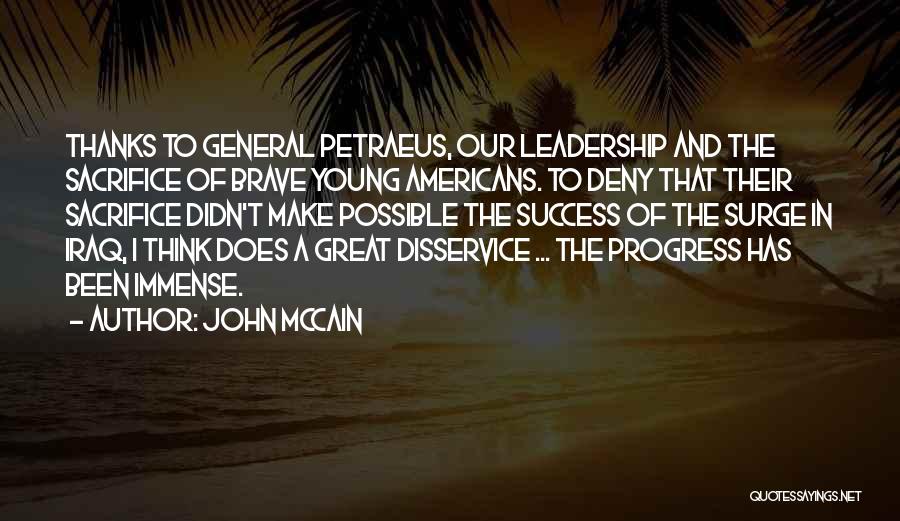 Sacrifice And Success Quotes By John McCain