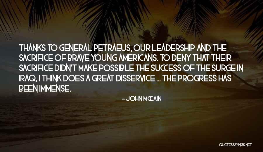 Sacrifice And Success Quotes By John McCain