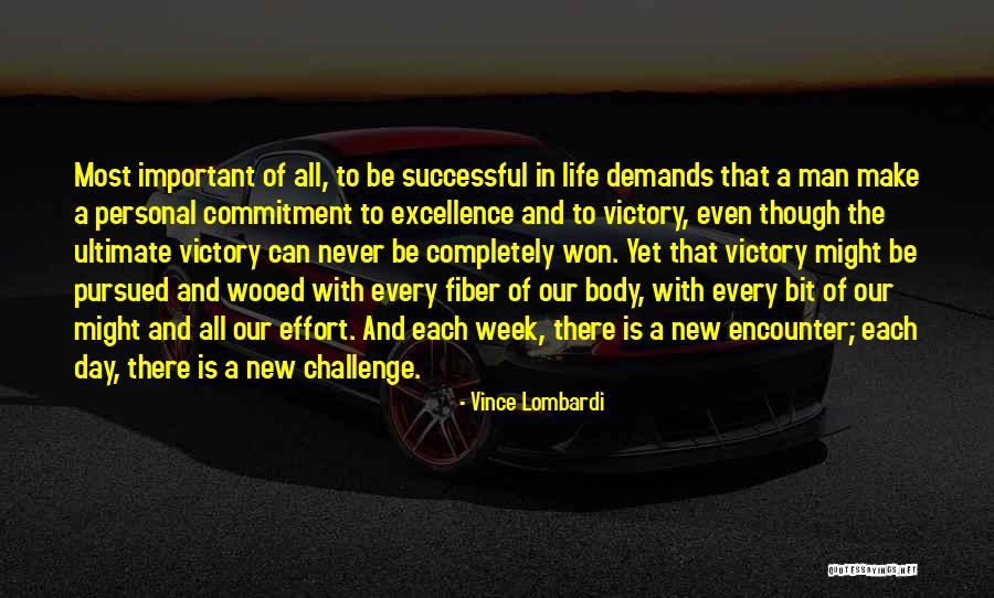 Sacrifice And Success Quotes By Vince Lombardi