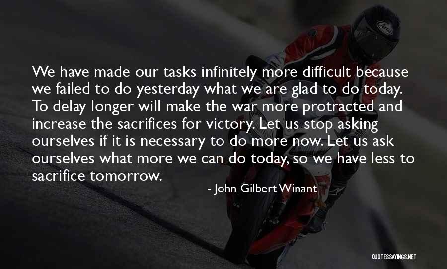 Sacrifice And Victory Quotes By John Gilbert Winant Sacrifice And Victory Quotes By John Gilbert Winant