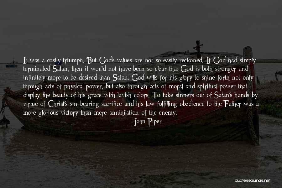 Sacrifice And Victory Quotes By John Piper Sacrifice And Victory Quotes By John Piper