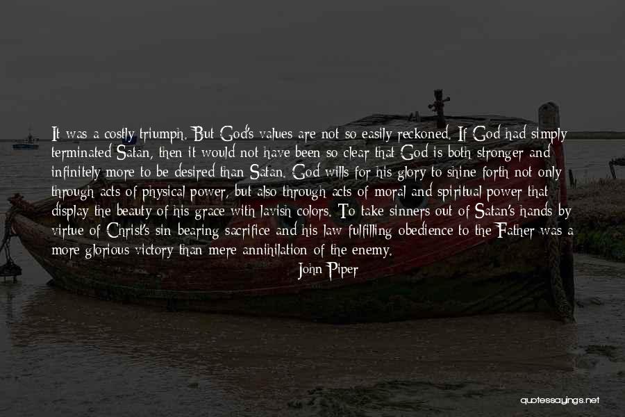 Sacrifice And Victory Quotes By John Piper