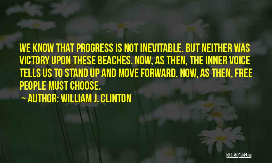 Sacrifice And Victory Quotes By William J. Clinton