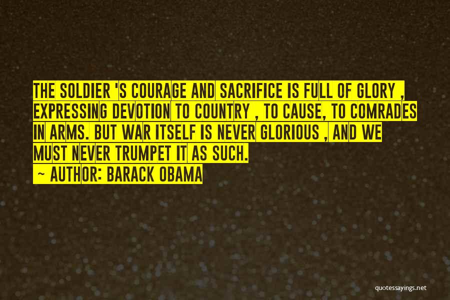 Sacrifice And War Quotes By Barack Obama