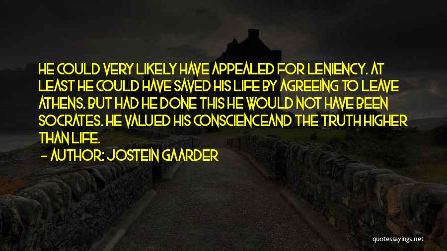 Sacrifice For Greater Good Quotes By Jostein Gaarder