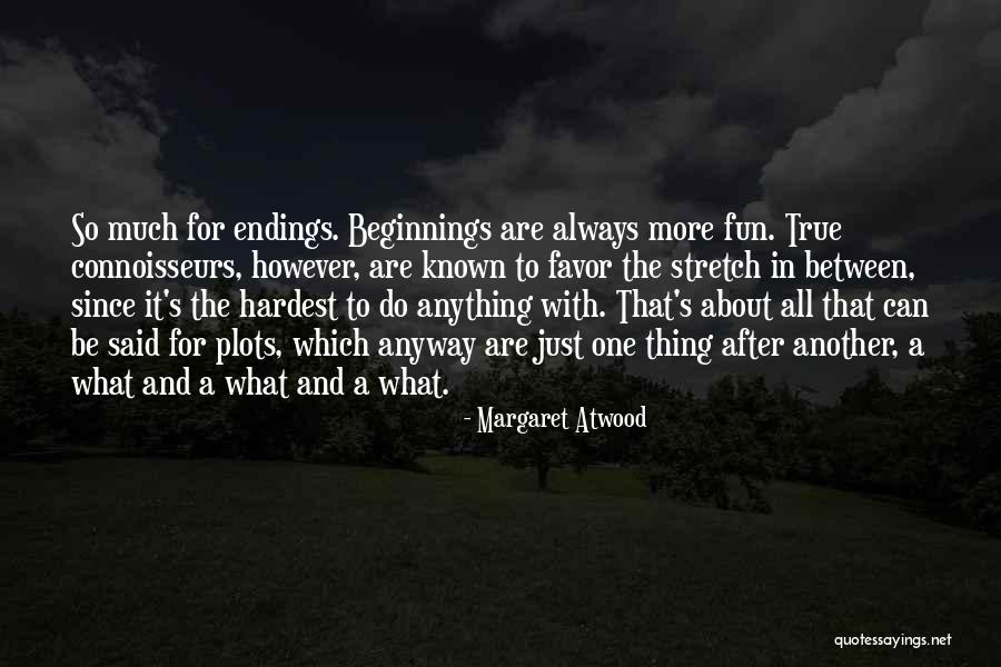 Sacrifice For Kids Quotes By Margaret Atwood Sacrifice For Kids Quotes By Margaret Atwood