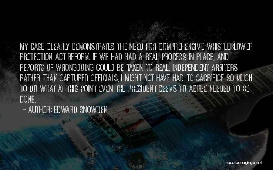 Sacrifice For Quotes By Edward Snowden