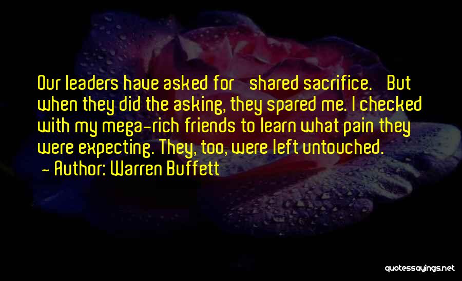 Sacrifice For Quotes By Warren Buffett
